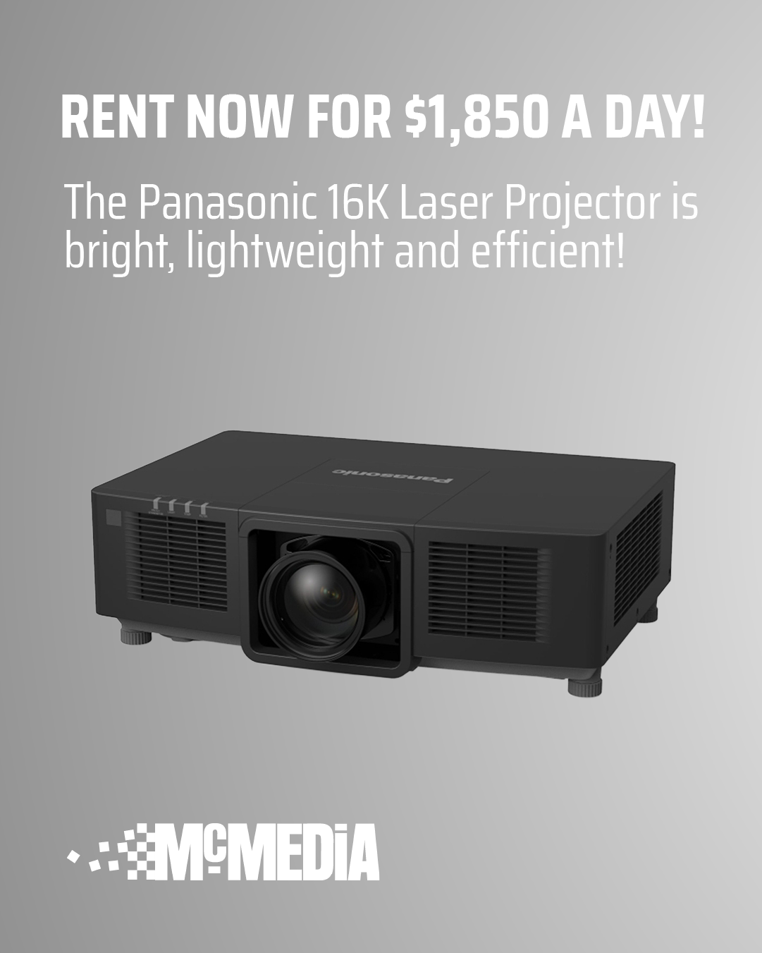 Rent our super bright, lightweight & efficient 16K Laser Projectors!